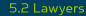 Lawyers